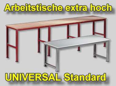 Arbeitstische Universal extra hoch, Arbeitstischsystem